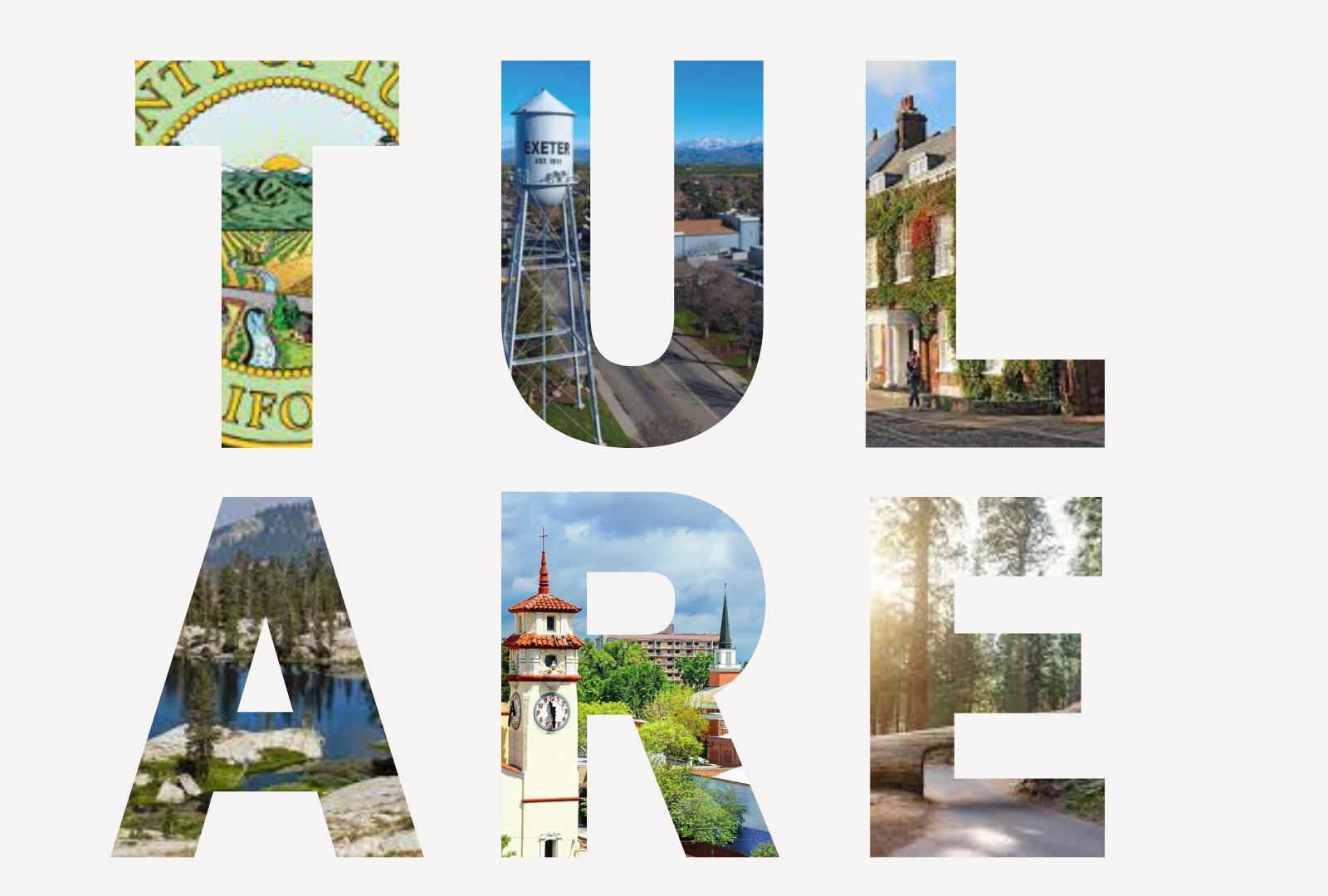 collage of 6 photographs arranged to form the phrase “TULARE"